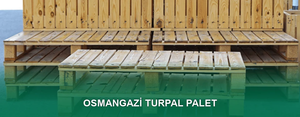 Osmangazi Turpal Palet Satışı